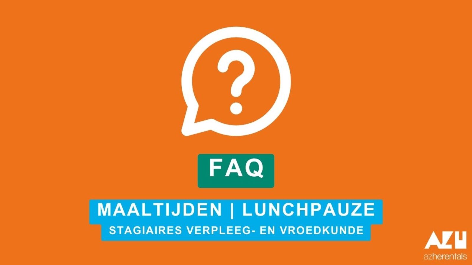 FAQ Maaltijden & Lunchpauze